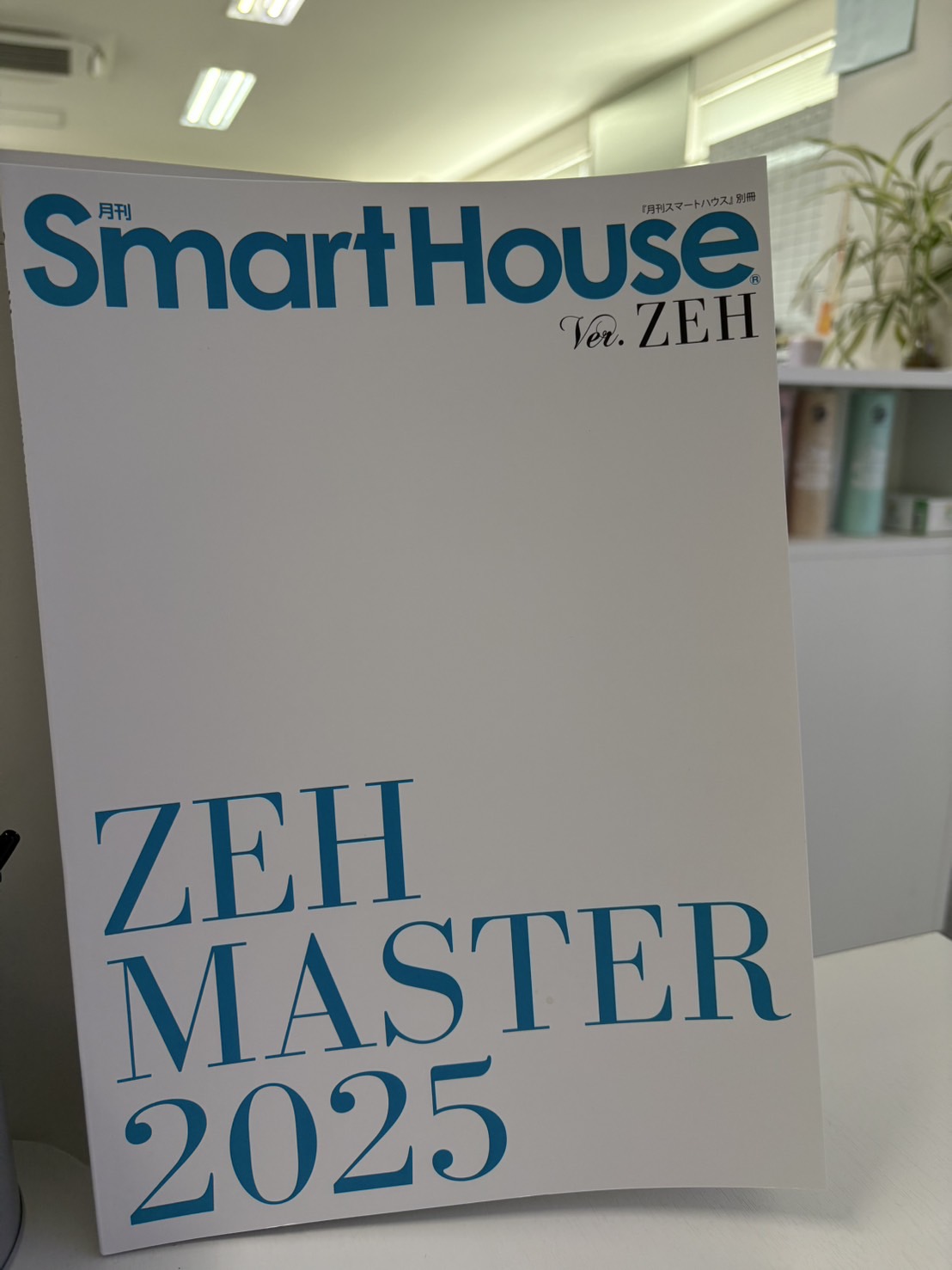 月刊スマートハウス別冊 ver.ZEHで6つ星ビルダー/プランナーを獲得したことが掲載されました！！